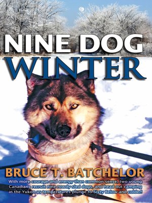 cover image of Nine Dog Winter